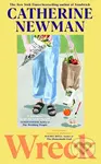 Wreck - Catherine Newman