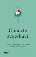 Obnovte své zdraví (Defekt) - Kristin Kirkpatricková, Ibrahim Hanouneh