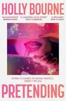 Pretending - Holly Bourneová