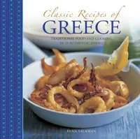 Classic Recipes of Greece - Rena Salaman