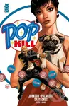 Pop Kill - Dave Johnson, Jimmy Palmiotti - kniha z kategorie Komiksy