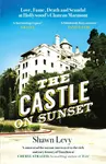 The Castle on Sunset - Levy Shawn