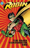 Robin: Tim Drake Compendium Book One - Chuck Dixon, Tom Lyle