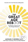 The Great Age Reboot (Cracking the Longevity Code for a Younger Tomorrow) - kniha z kategorie Zdraví a životní styl