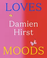 Damien Hirst: Loves Moods