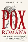 Pox Romana (The Plague That Shook the Roman World) - kniha z kategorie Historie