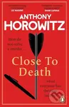 Close to Death (How do you solve a murder … when everyone has the same motive? (Hawthorne, 5)) - kniha z kategorie Detektivky, thrillery a horory