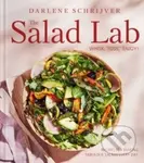 The Salad Lab: Whisk, Toss, Enjoy! (Recipes for Making Fabulous Salads Every Day (A Cookbook)) - kniha z kategorie Zdraví a životní styl