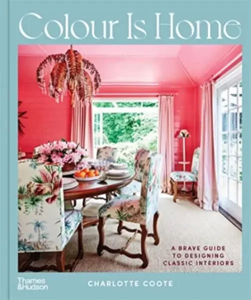 Colour is Home - Charlotte Coote