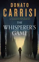 The Whisperer's Game - Donato Carrisi