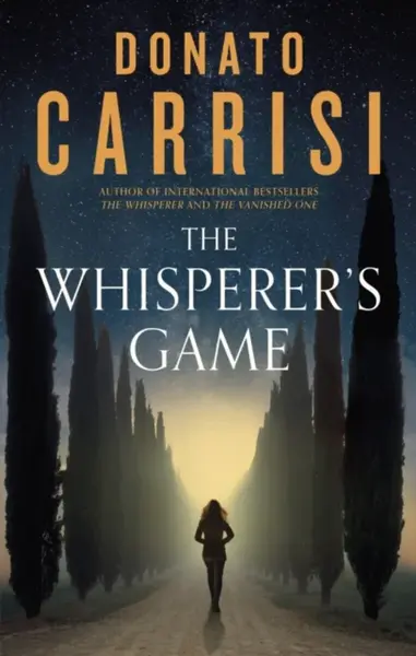The Whisperer's Game - Donato Carrisi