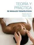 Spanish Translated Theory & Practice of Therapeutic Massage - Mark  Beck