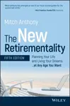 The New Retirementality - Mitch Anthony