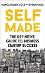 Self Made - Bianca Miller-Cole, Byron Cole