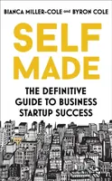Self Made - Bianca Miller-Cole, Byron Cole