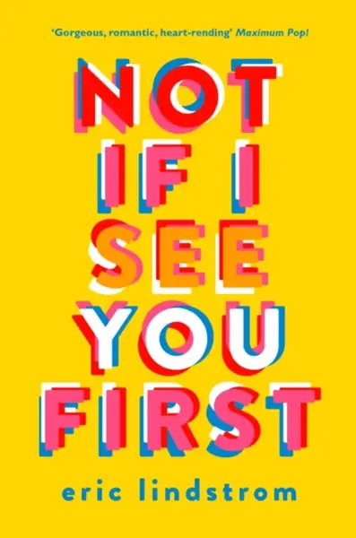 Not If I See You First - Eric Lindstrom