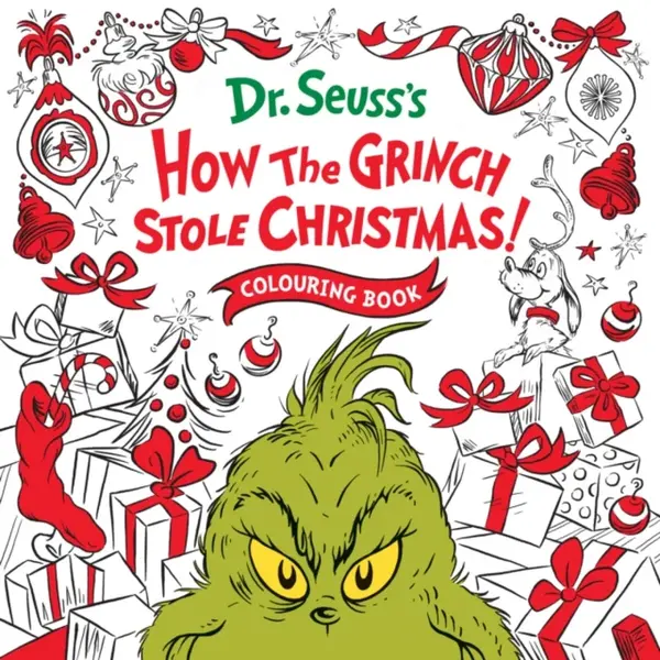 How the Grinch Stole Christmas! Colouring Book - Dr. Seuss