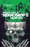Nekroskop: Vampýři (Defekt) - Brian Lumley