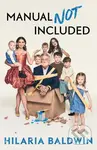 Manual Not Included - Hilaria Baldwin - kniha z kategorie Zdraví a životní styl
