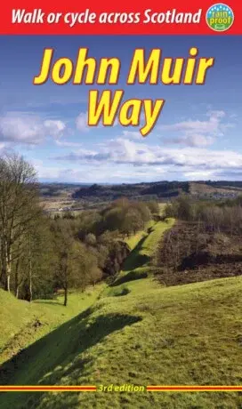 John Muir Way (3 ed) - Jacquetta Megarry, Sandra Bardwell