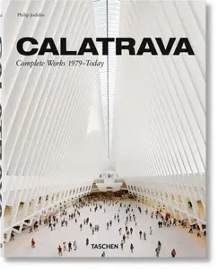 Calatrava - Philip Jodidio