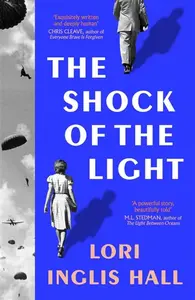 The Shock of the Light - Lori Inglis Hall