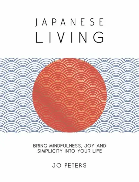 Japanese Living - Jo Petersová