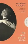 The Devil in the Flesh - Raymond Radiguet