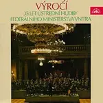 Ústřední hudba federálního Ministerstva vnitra – Výročí 35 let Ústřední hudby federálního ministerst va vnitra