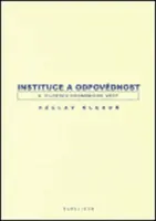 Instituce a odpovědnost (poškozená) - Václav Klusoň