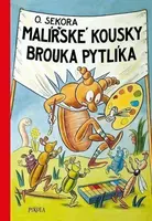 Malířské kousky brouka Pytlíka - Ondřej Sekora