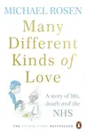 Many Different Kinds of Love - Michael Rosen