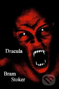 Dracula (A Novel) - Bram Stoker