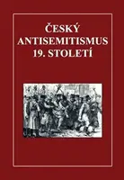 Český antisemitismus 19. století (poškozená)