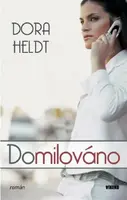 Domilováno (poškozená) - Dora Heldt