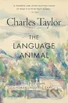 The Language Animal (The Full Shape of the Human Linguistic Capacity) - kniha z kategorie Filozofie