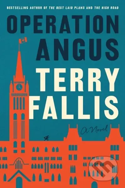 Operation Angus (A Novel) - Terry Fallis
