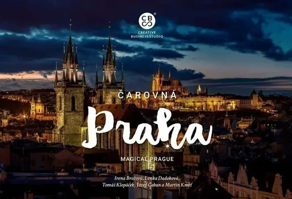 Čarovná Praha - kolektiv autorů, Irena Brožová
