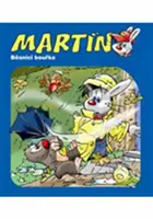 Martin - běsnící bouřka - Daniela Řezníčková, Jan Ivens