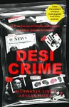Desi Crime - Aishwarya Singh