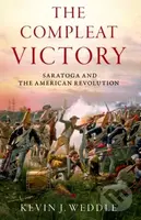 The Compleat Victory (The Battle of Saratoga and the American Revolution) - kniha z kategorie Historie