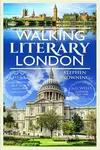 Walking Literary London - Stephen Browning