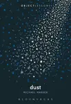 Dust - Dr. Michael  Marder