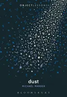 Dust - Dr. Michael  Marder