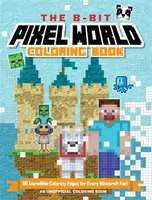 The 8-Bit Pixel World Coloring Book - Andrews McMeel Publishing