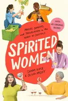 Spirited Women - Olivia McGiff, Sammi Katz