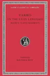 On the Latin Language, Volume II - Varro
