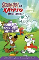 The Haunted Dog Park Mystery - Steele Michael Anthony