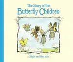 The Story of the Butterfly Children - Sibylle von Olfers