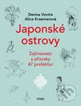 Japonské ostrovy (Zajímavosti a přízraky 47 prefektur) - kniha z kategorie Mapy a cestování